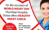 Dubai: Fortnight Healthy Heart Check Camp at Thumbay Hospital